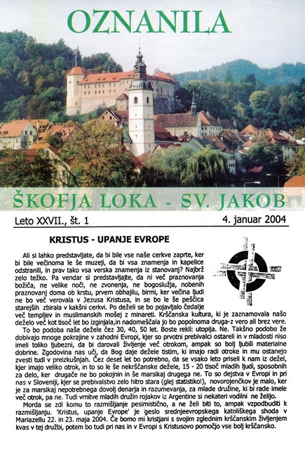 Oznanilo Župnijskega urada Škofja Loka. Odgovarja Jože Miklavčič, župnik Oznanilo Župnijskega urada Škofja Loka. Odgovarja Jože Miklavčič, župnik
