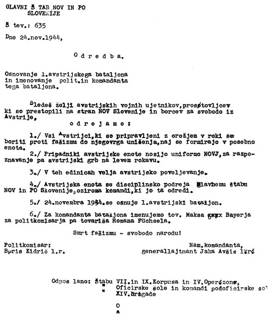 Odredba Glavnega štaba NOV in PO Slovenije o ustanovitvi avstrijskega bataljona. Odredba Glavnega štaba NOV in PO Slovenije o ustanovitvi avstrijskega bataljona.