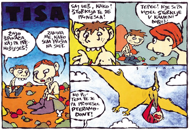 | © Riše in piše: Iztok Sitar, barva Jelena Bertoncelj